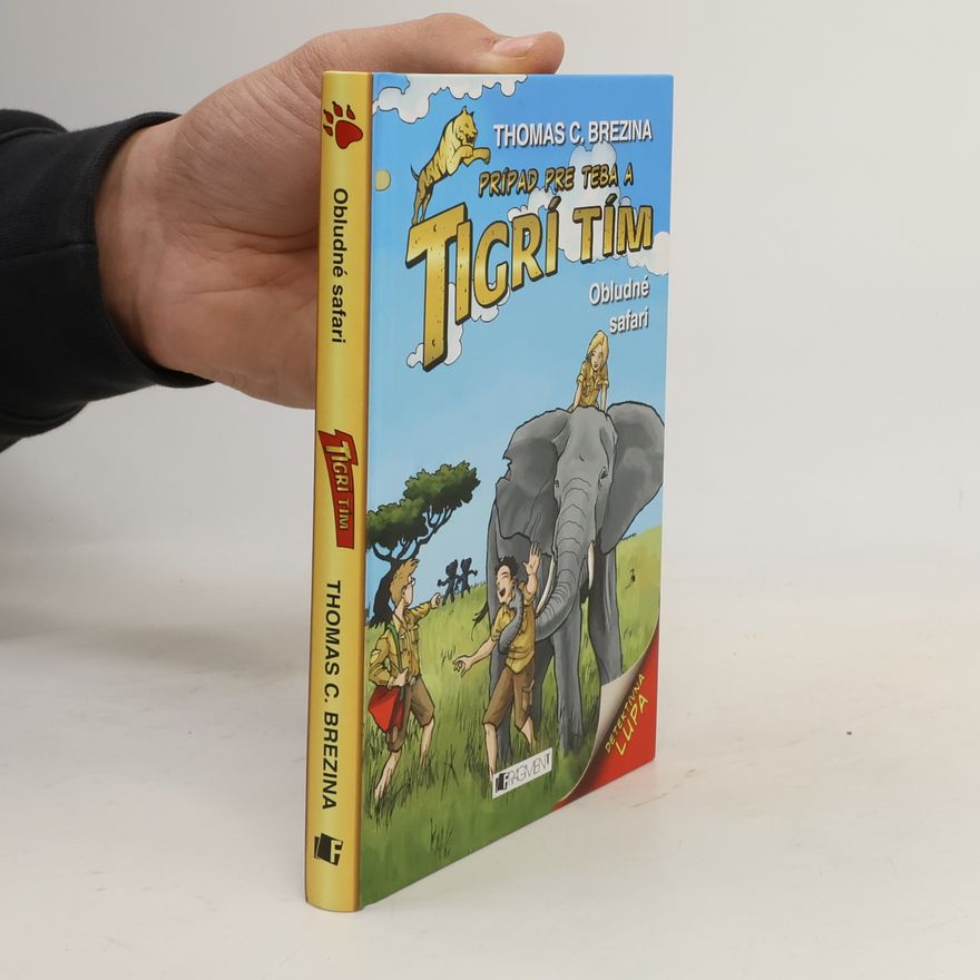 Thomas Brezina Prípad pre teba a tigrí tím: Obludné safari