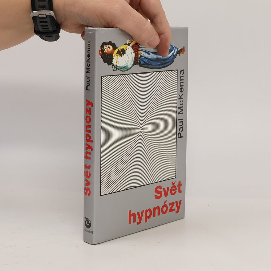 Paul McKenna Svět hypnózy