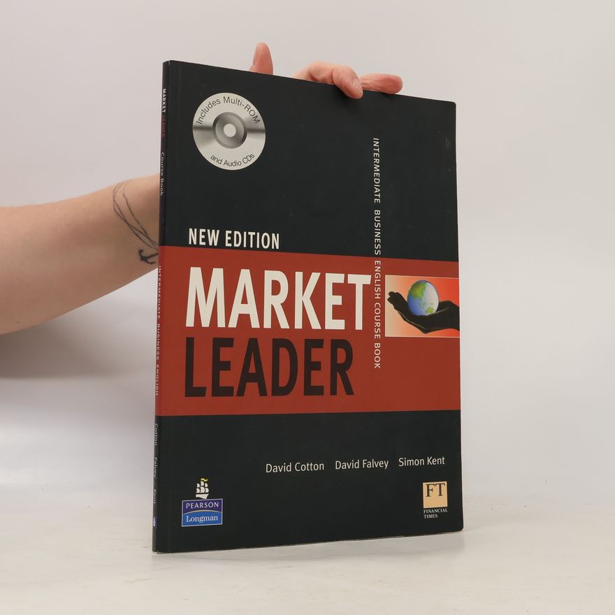Simon Kent Market leader. Intermediate Business English. Course book