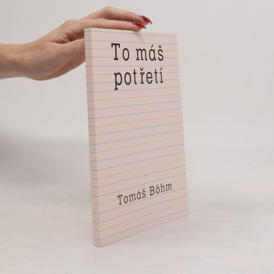 Tomáš Böhm To máš potřetí