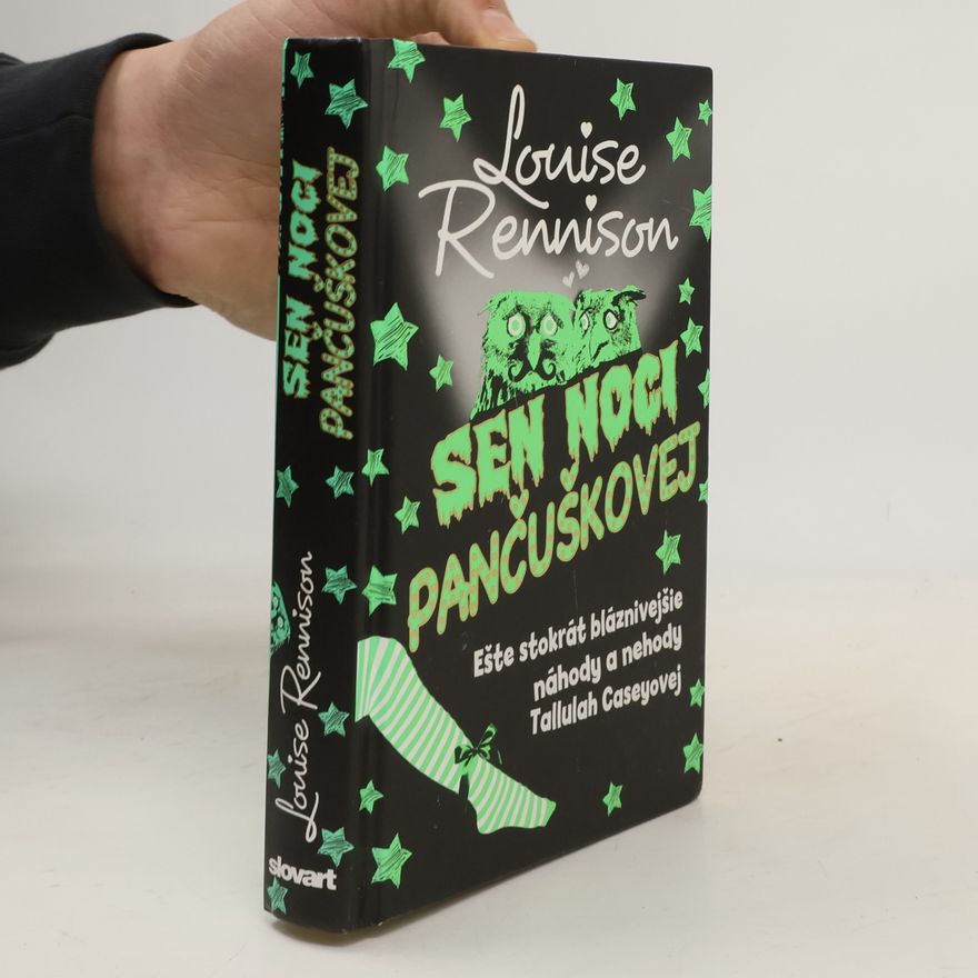 Louise Rennison Sen noci pančuškovej
