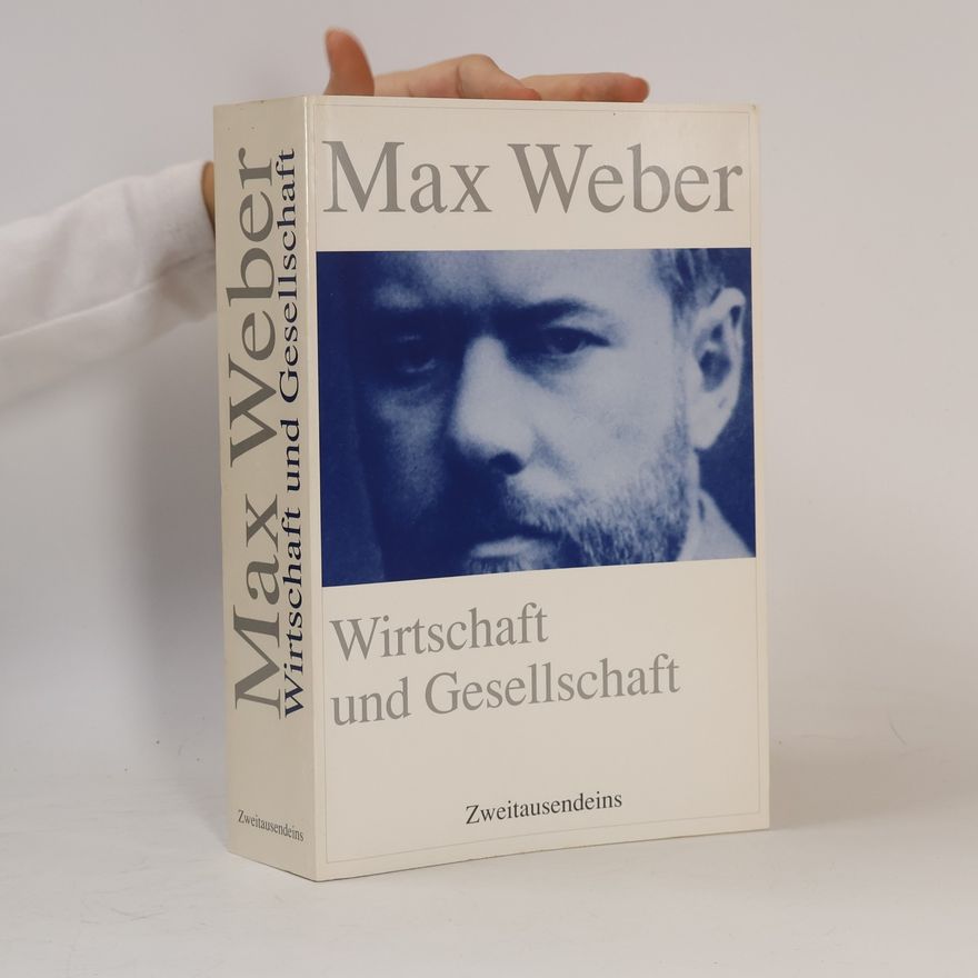 Max Weber Wirtschaft und Gesellschaft