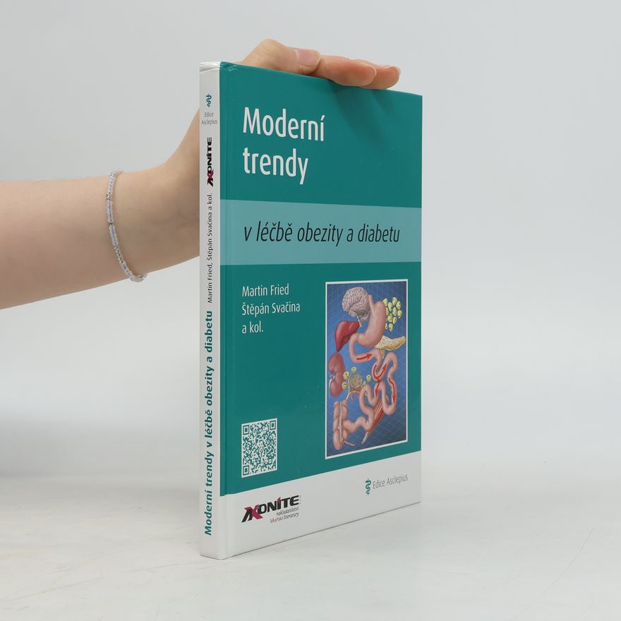 Martin Fried Moderní trendy v léčbě obezity a diabetu