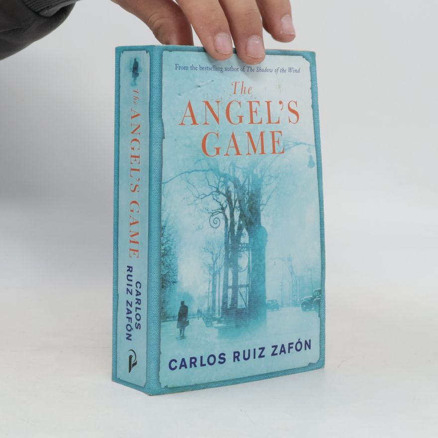Carlos Ruiz Zafón The Angel's Game