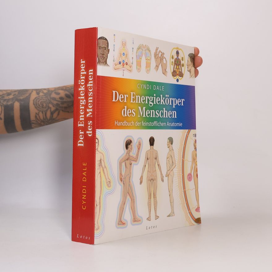 Cyndi Dale Der Energiekörper des Menschen