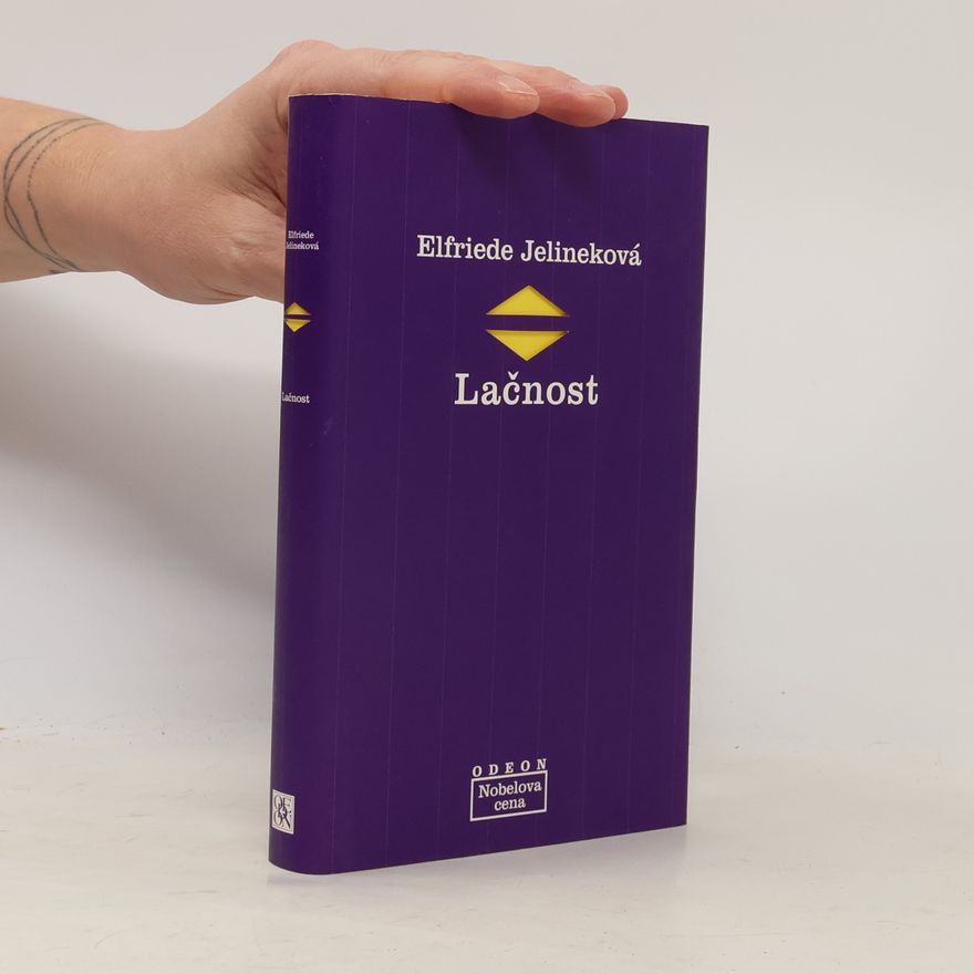 Elfriede Jelinek Lačnost