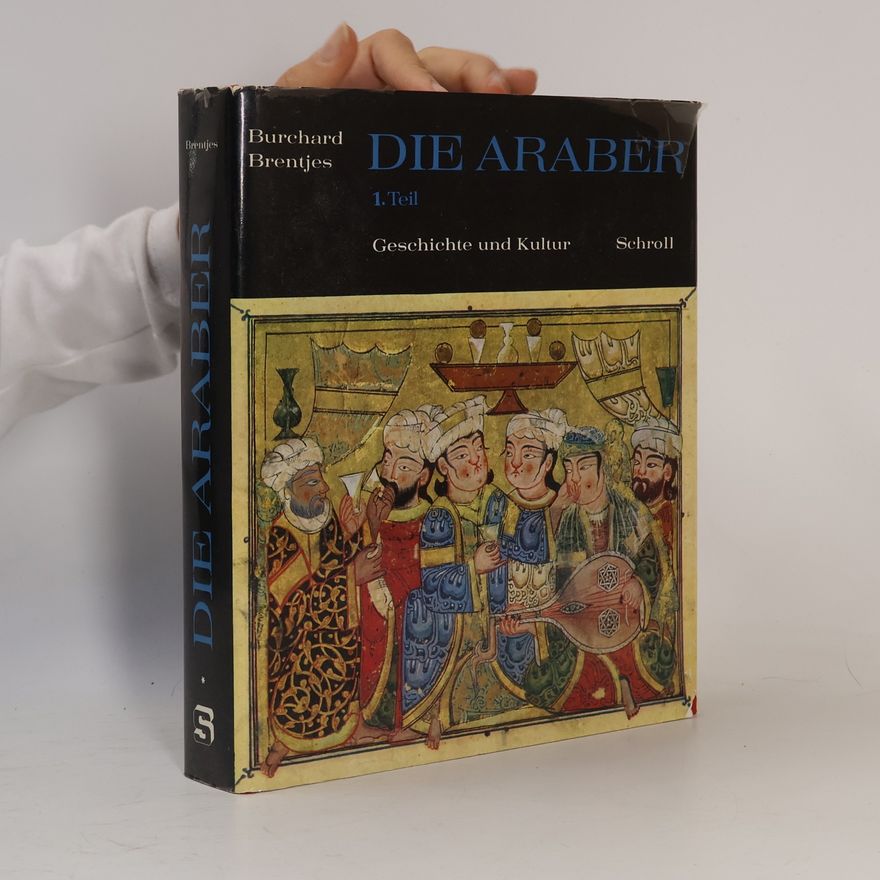 Burchard Brentjes Die Araber