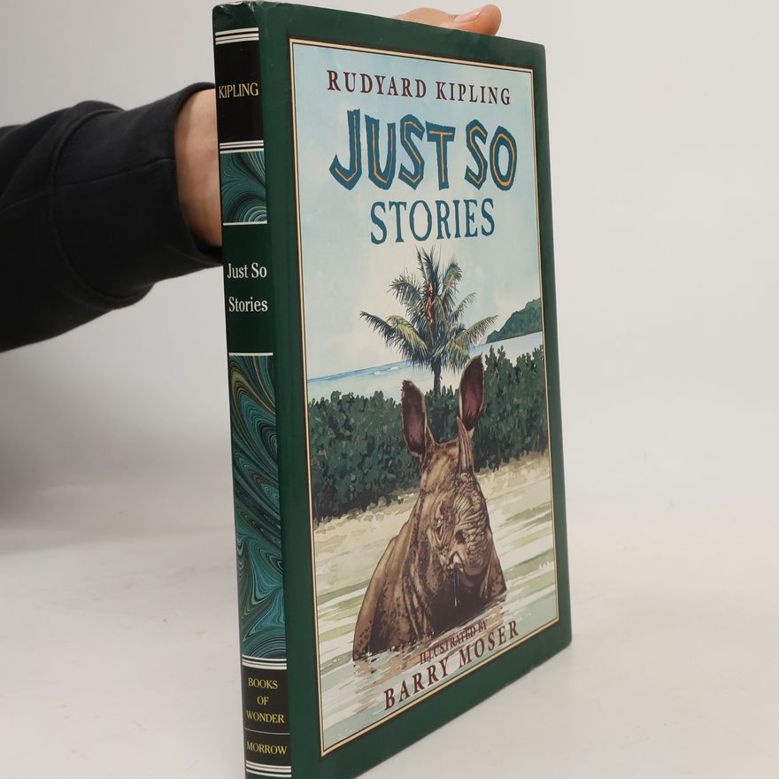 Barry Moser Books of Wonder: Just So Stories