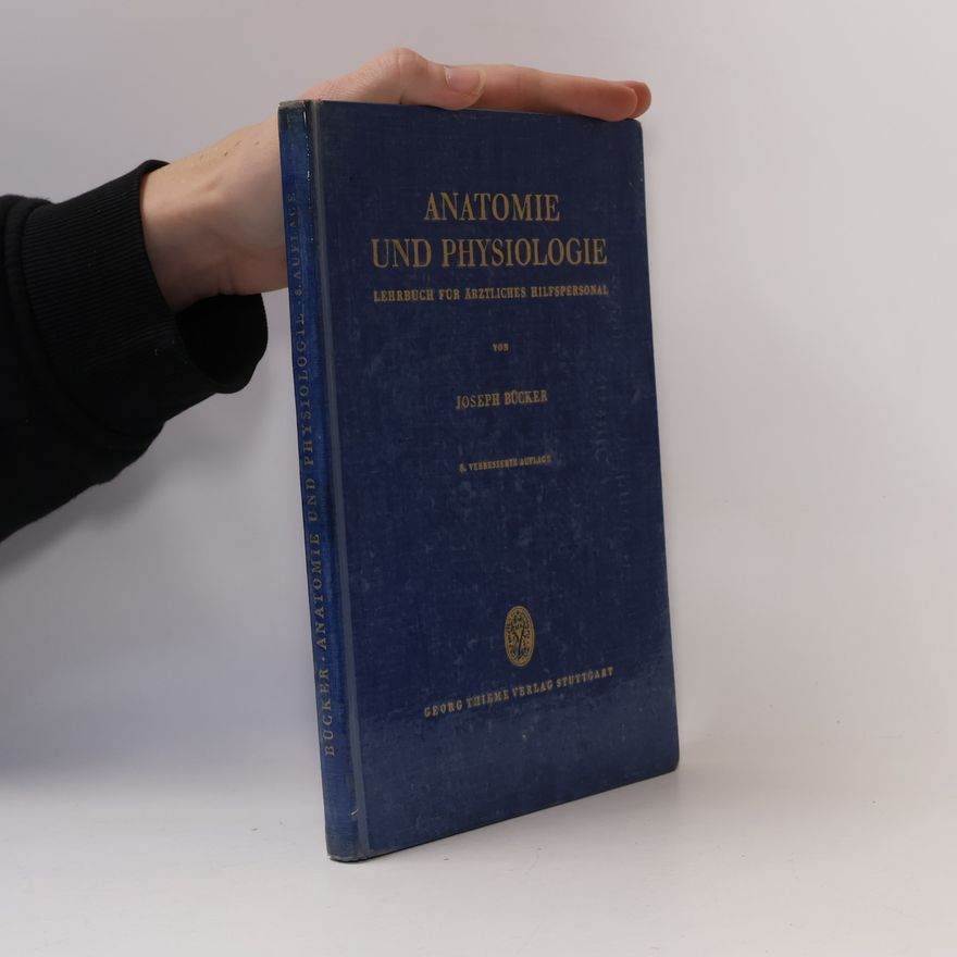 Joseph Brucker Anatomie und Psysiologie