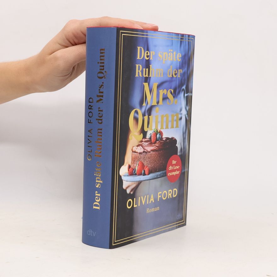 Olivia Ford Der späte Ruhm der Mrs. Quinn