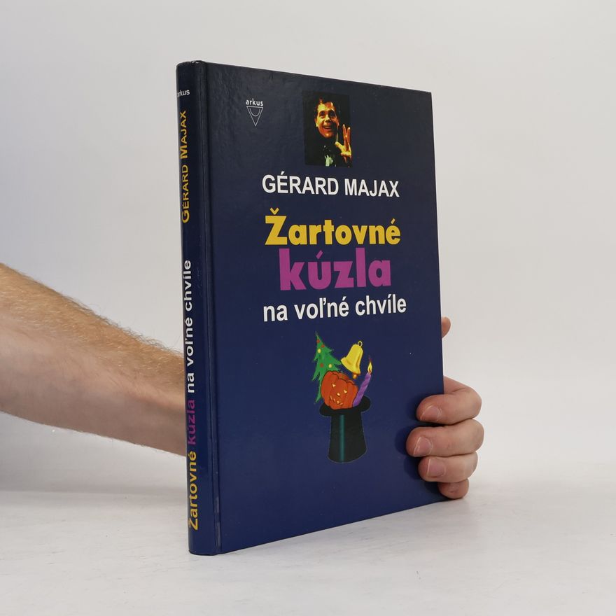Gérard Majax Žartovné kúzla na voľné chvíle