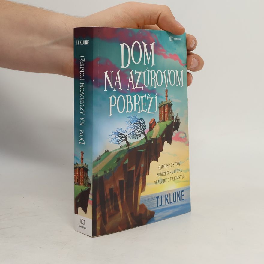 T.J. Klune Dom na Azúrovom pobreží