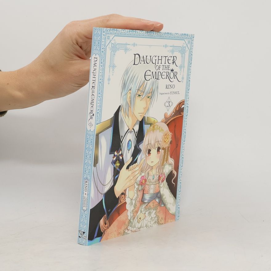 YUNSUL Daughter of the Emperor, Vol. 3