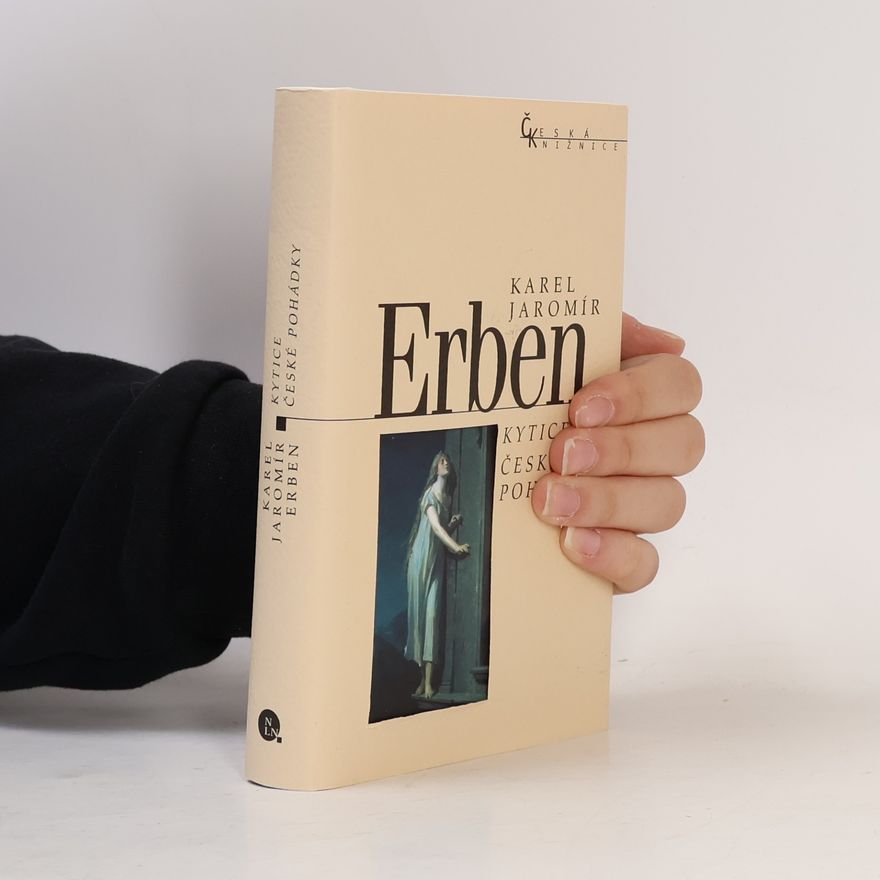 Karel Jaromír Erben Kytice / České pohádky