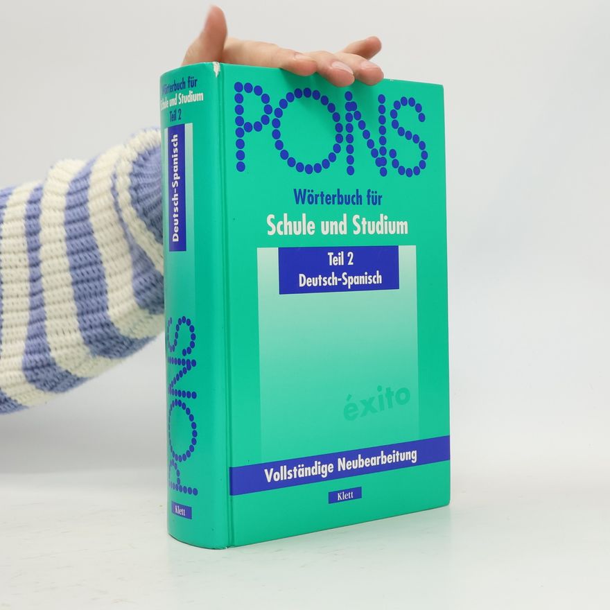 Eckhard Böhle PONS Wörterbuch für Schule und Studium: Teil 2 Deutsch-Spanisch