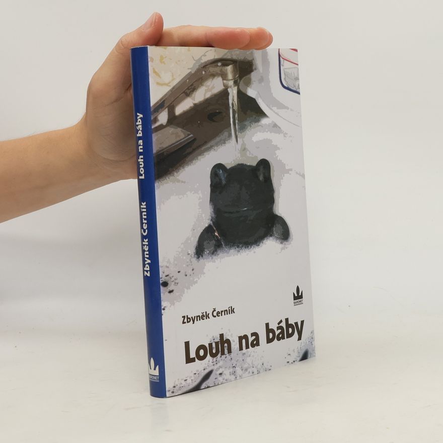 Zbyněk Černík Louh na báby