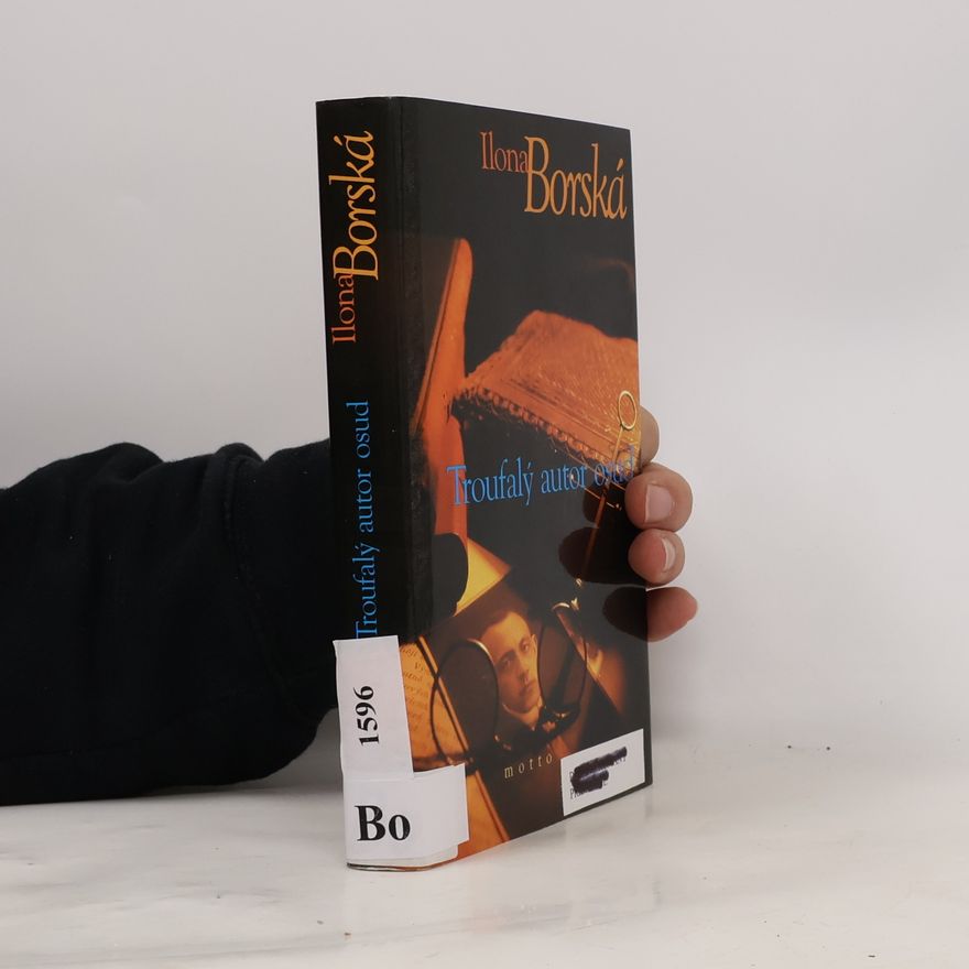 Ilona Borská Troufalý autor osud