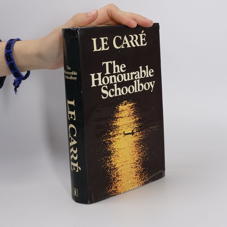 John le Carré The Honourable Schoolboy