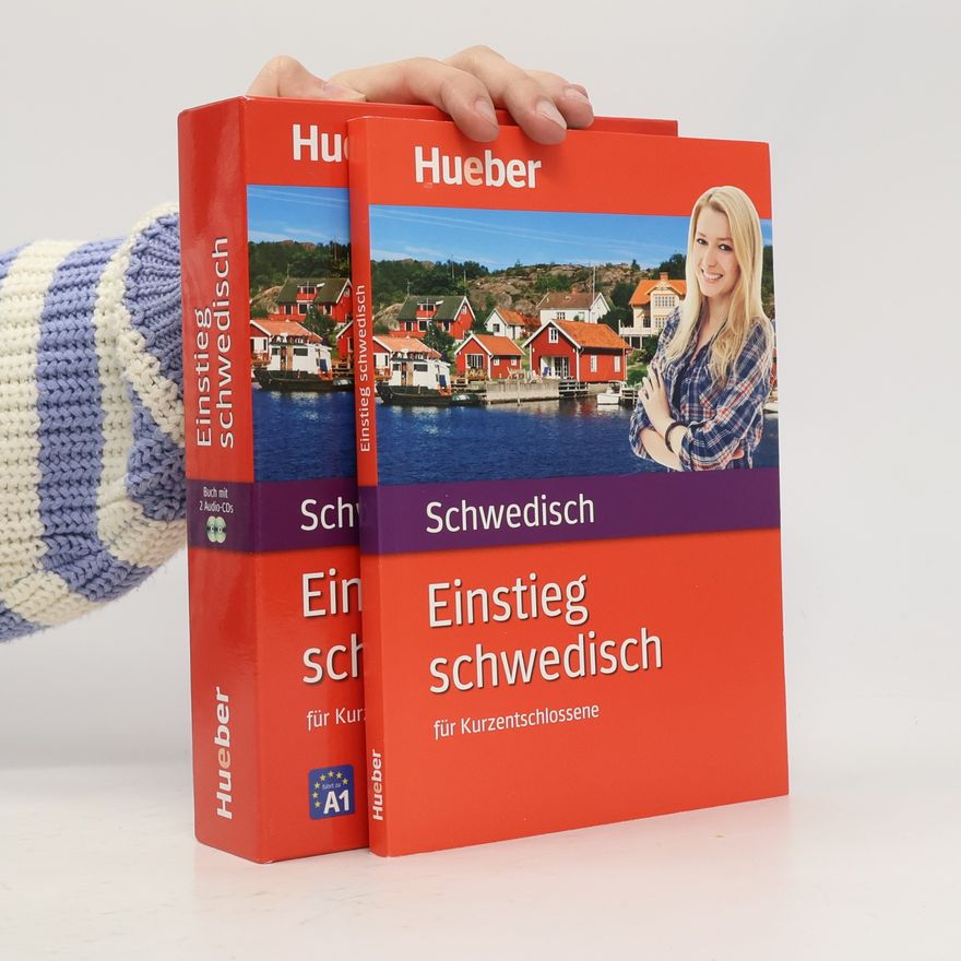 Kolektiv autorů Einstieg Schwedisch für Kurzentschlossene