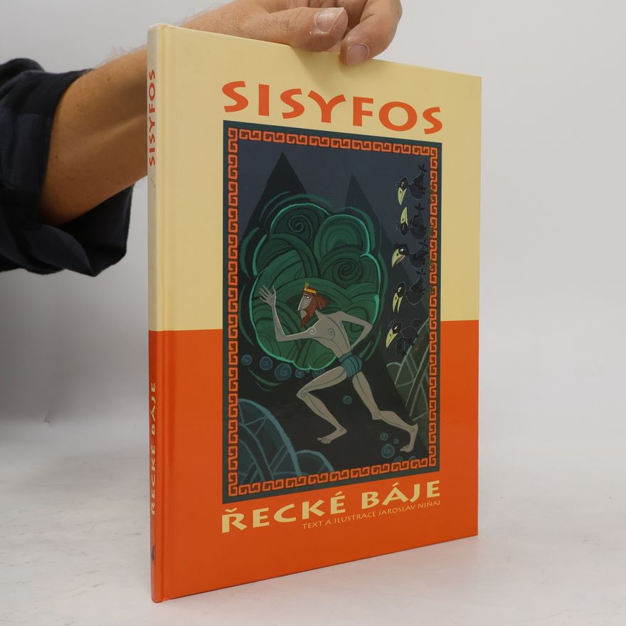 Jaroslav Niňaj Sisyfos, řecké báje