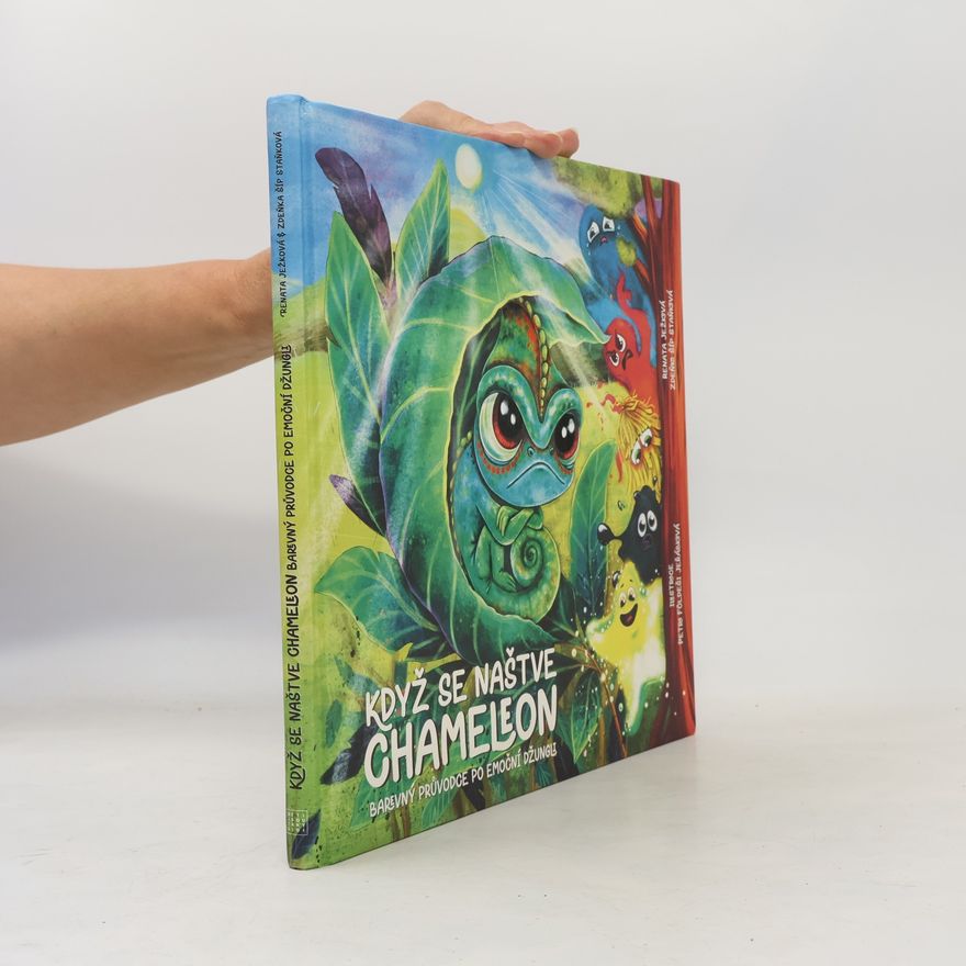 Zdeňka Šíp Staňková Když se naštve chameleon