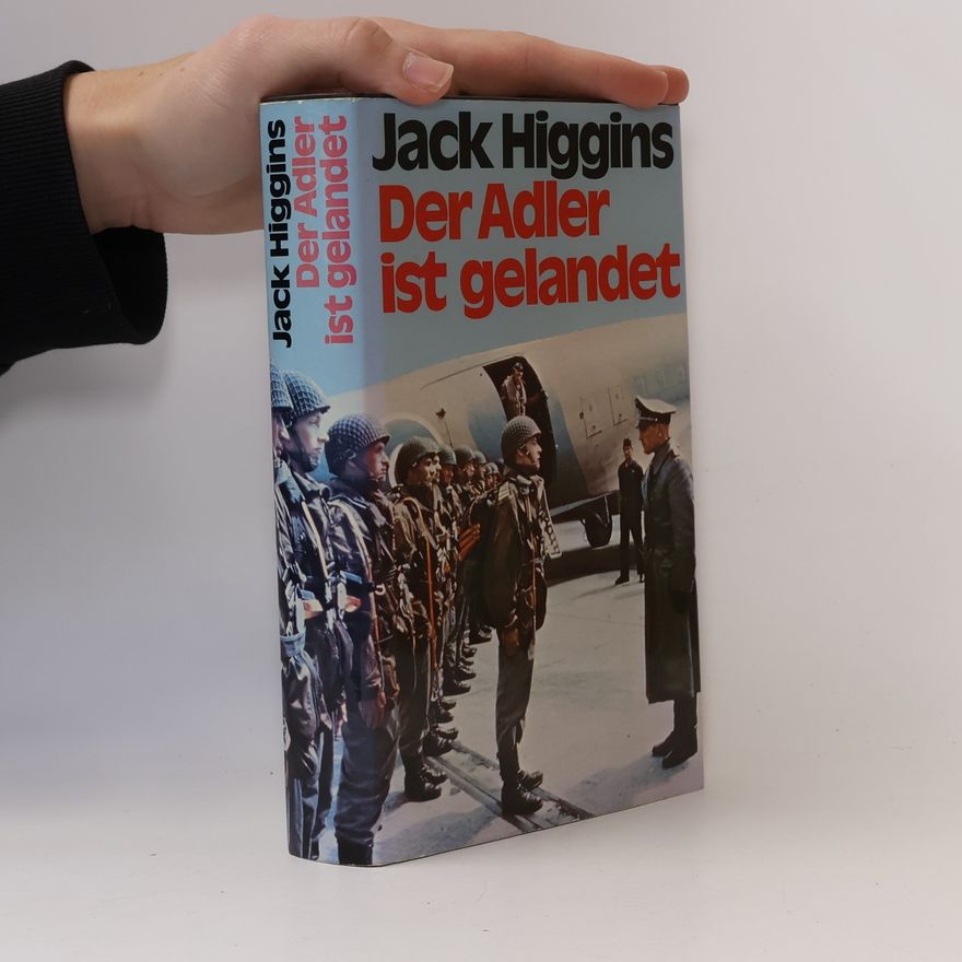 Jack Higgins Der Adler ist gelandet