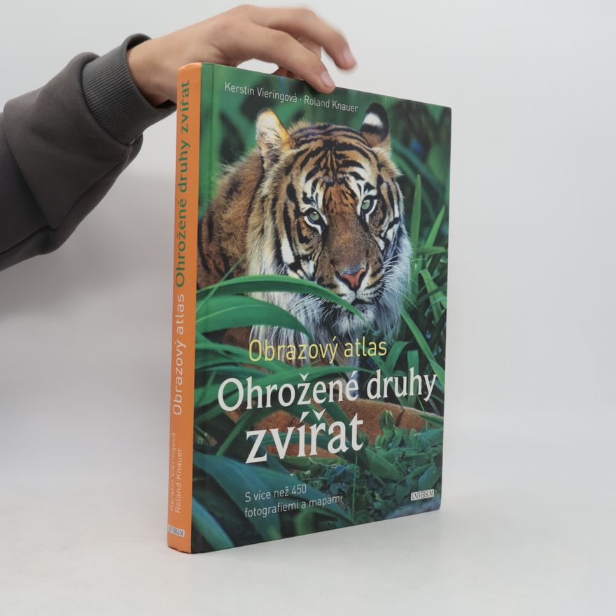 Kerstin Viering Ohrožené druhy zvířat. Obrazový atlas