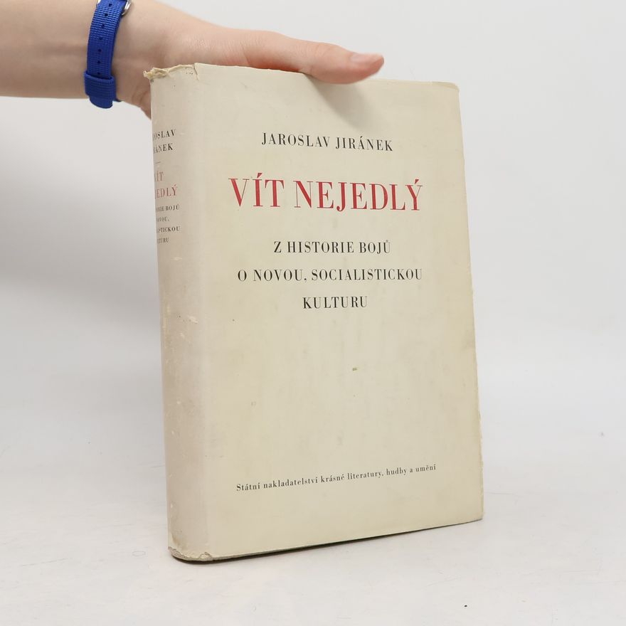 Jaroslav Jiránek Vít Nejedlý