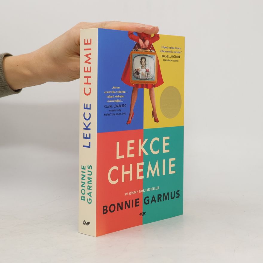 Bonnie Garmus Lekce chemie