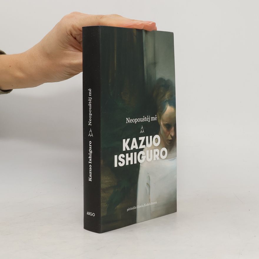 Kazuo Ishiguro Neopouštěj mě