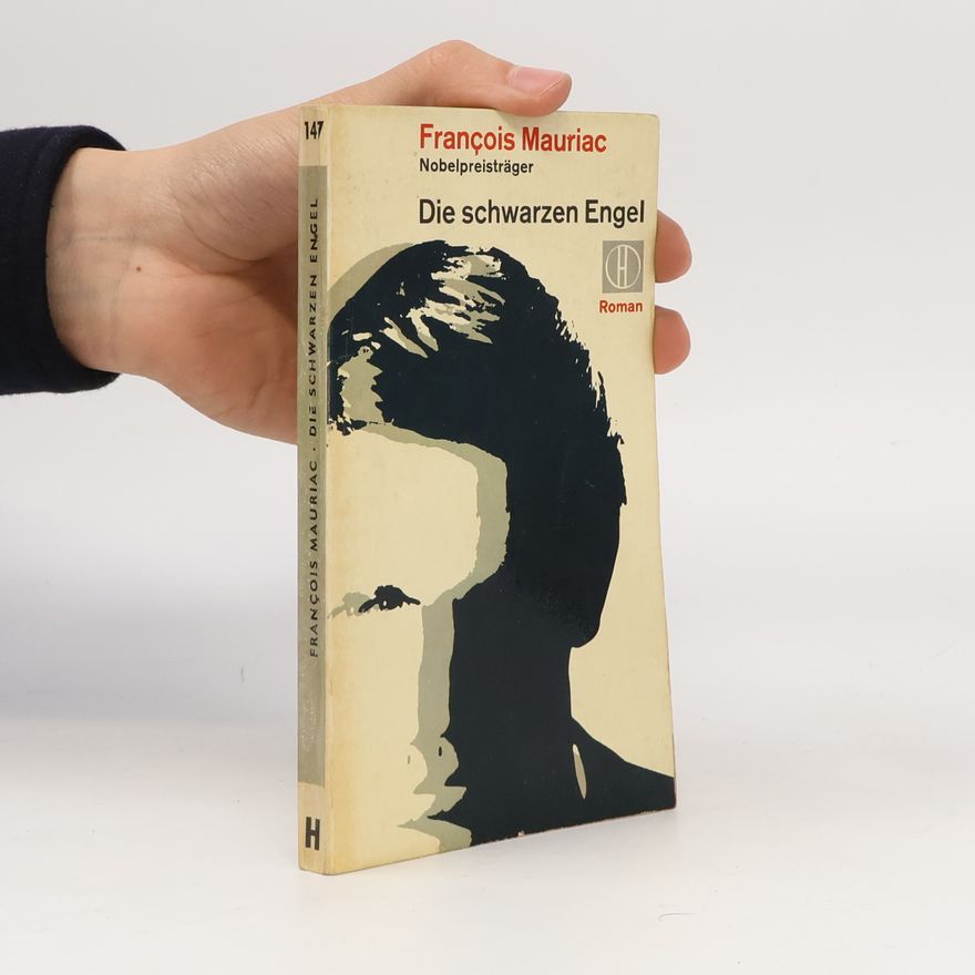 François Mauriac Die schwarzen Engel