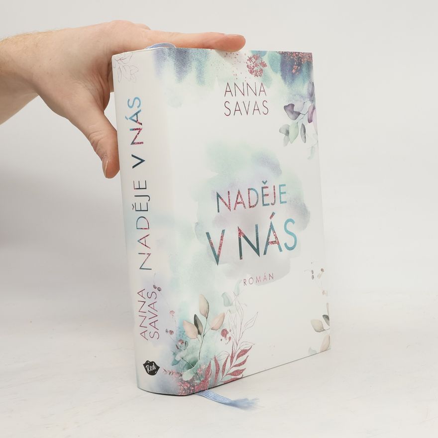 Anna Savas Naděje v nás