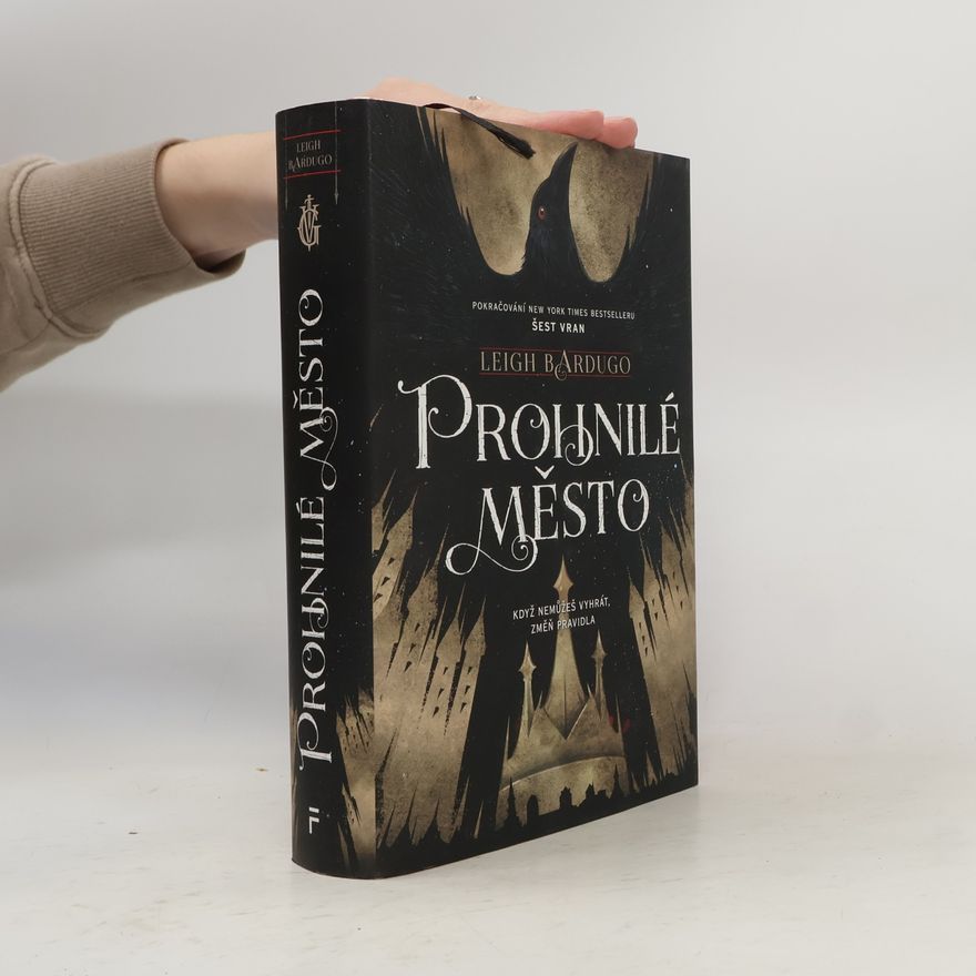 Leigh Bardugo Prohnilé město