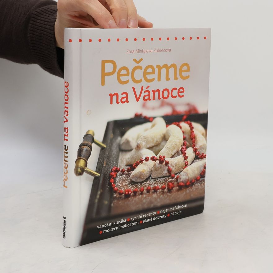 Zora Mintalová-Zubercová Pečeme na Vánoce