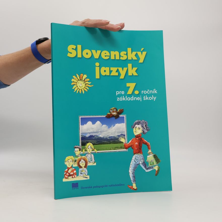 Various authors Slovenský jazyk pre 7.ročník základnej školy