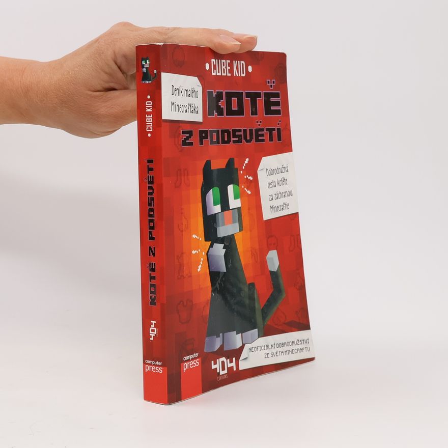 Marie Kala Deník malého Minecrafťáka: Kotě z Podsvětí