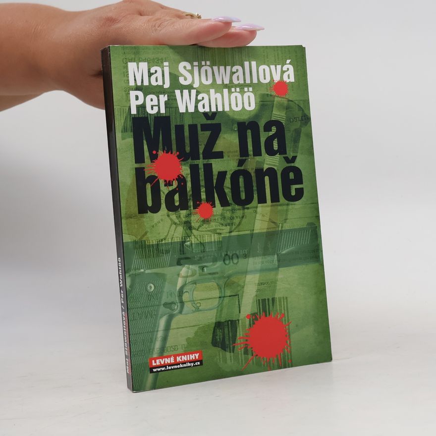 Maj Sjöwall Muž na balkoně