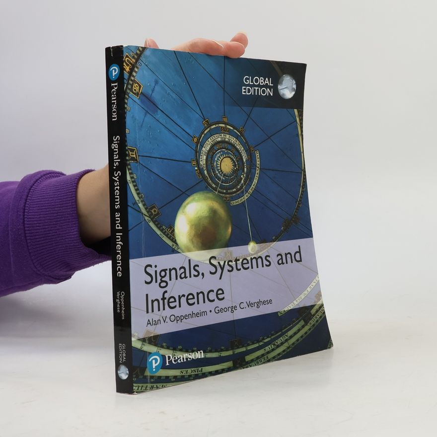 George C. Verghese Signals, Systems and Inference, Global Edition