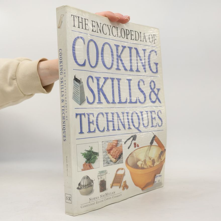 Carole Clements Encyclopedia of Cooking Skills