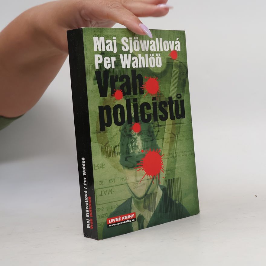 Maj Sjöwall Vrah policistů