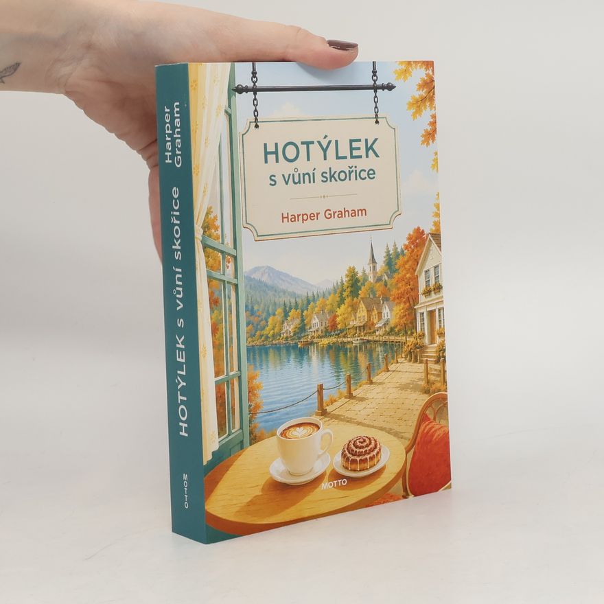 Harper Graham Hotýlek s vůní skořice