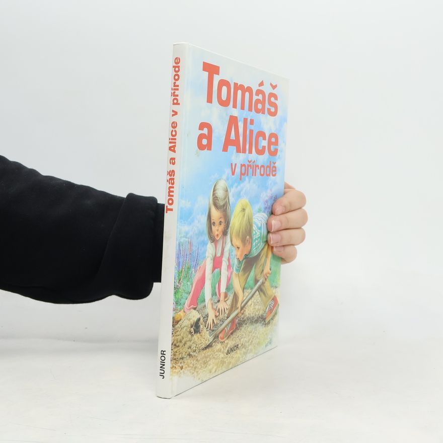 Marcel Marlier Tomáš a Alice v přírodě