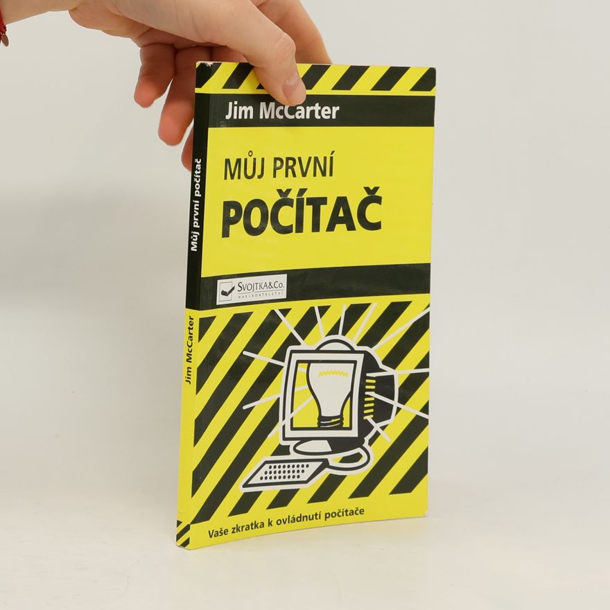 Jim McCarter Můj první počítač