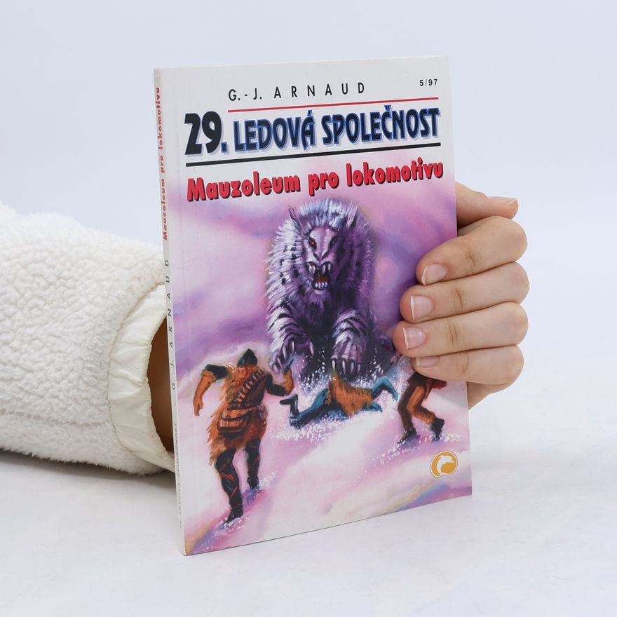 Renáta Listíková Mauzoleum pro lokomotivu. Ledová společnost. 29