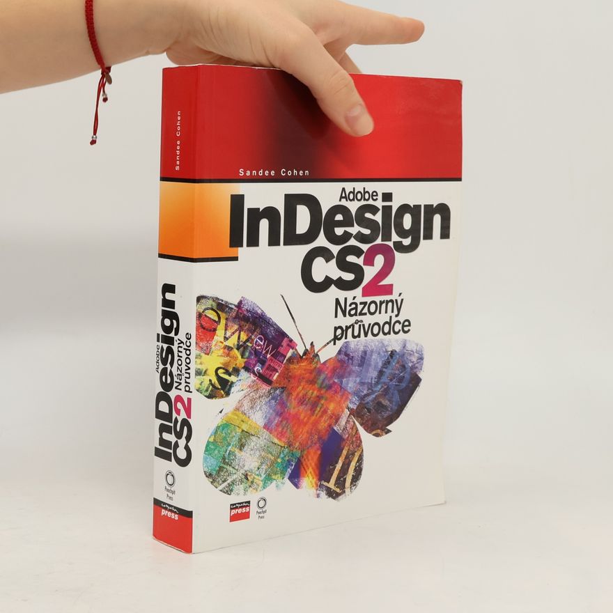 Sandee Cohen Adobe InDesign CS2. Názorný průvodce