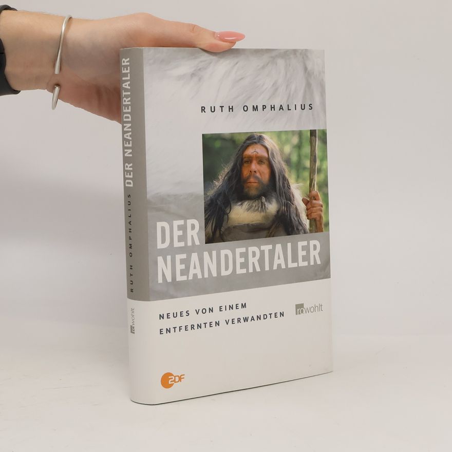 Ruth Omphalius Der Neandertaler