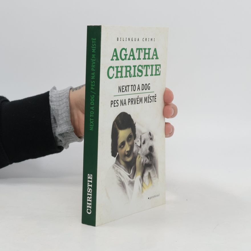 Agatha Christie Next To a Dog. Pes na prvém místě