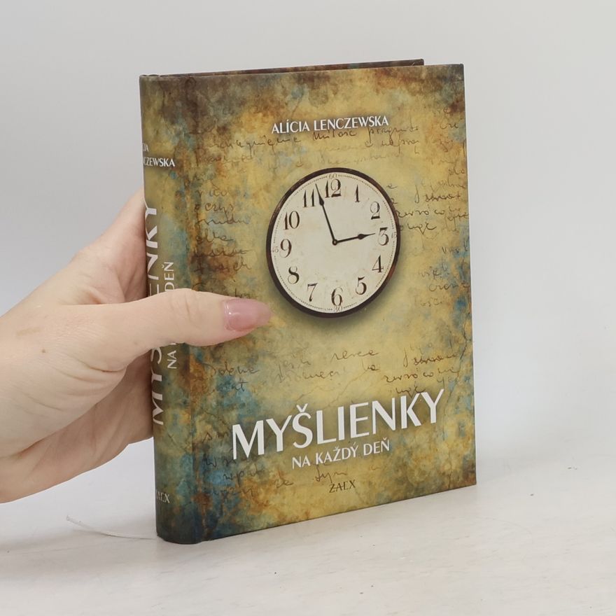 Alícia Lenczewska Myšlienky na každý deň