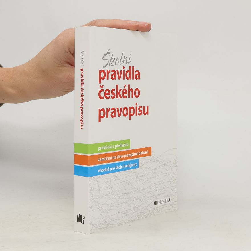 Marie Sochrová Školní pravidla českého pravopisu