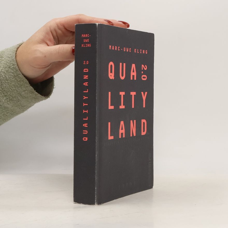 Marc-Uwe Kling QualityLand 2.0